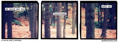 loneliness