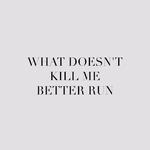 Better Run