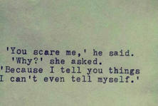 You Scare Me