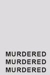 murdered